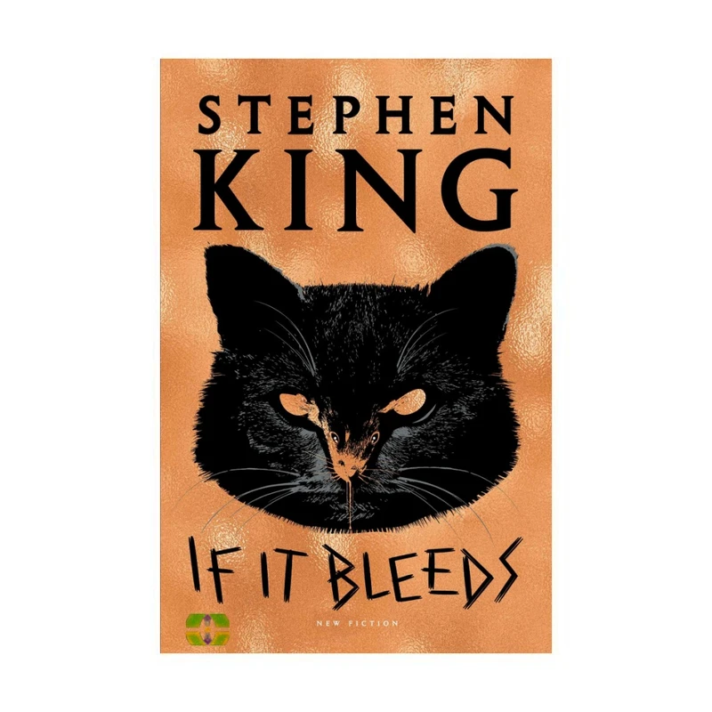 کتاب IF IT BLEEDS اثر Stephen King انتشارات سپاهان