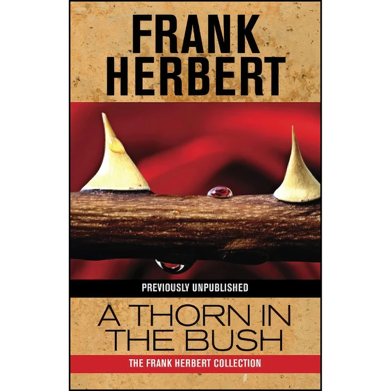 کتاب A Thorn in the Bush اثر Frank Herbert انتشارات تازه ها
