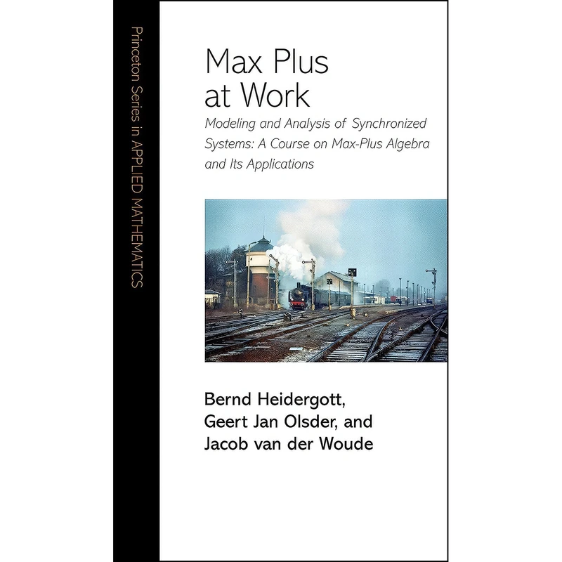کتاب Max Plus at Work اثر جمعي از نويسندگان انتشارات Princeton University Press