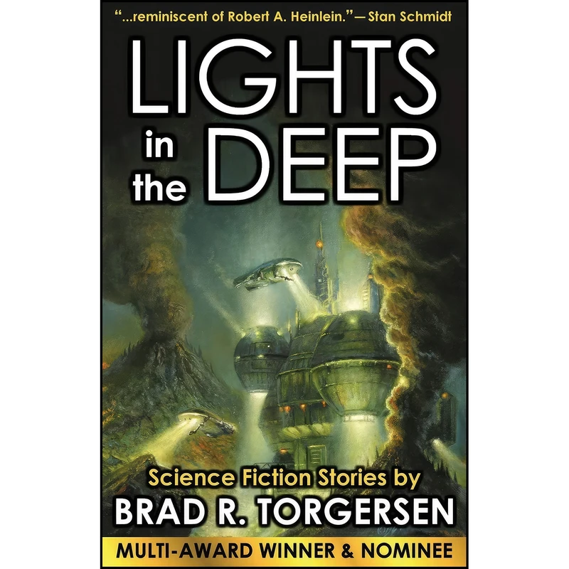 کتاب Lights in the Deep اثر Brad R. Torgersen انتشارات تازه ها