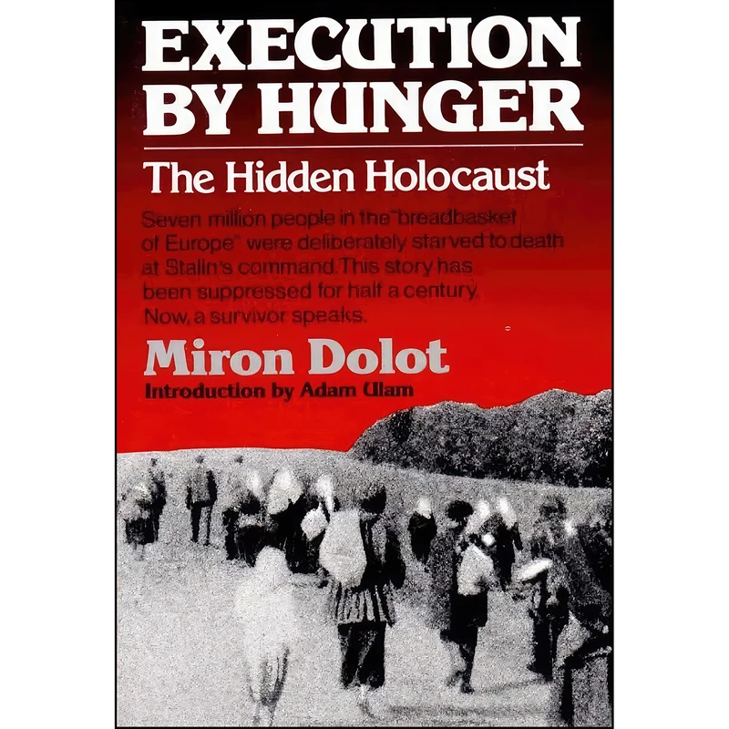 کتاب Execution by Hunger اثر Miron Dolot انتشارات W. W. Norton & Company