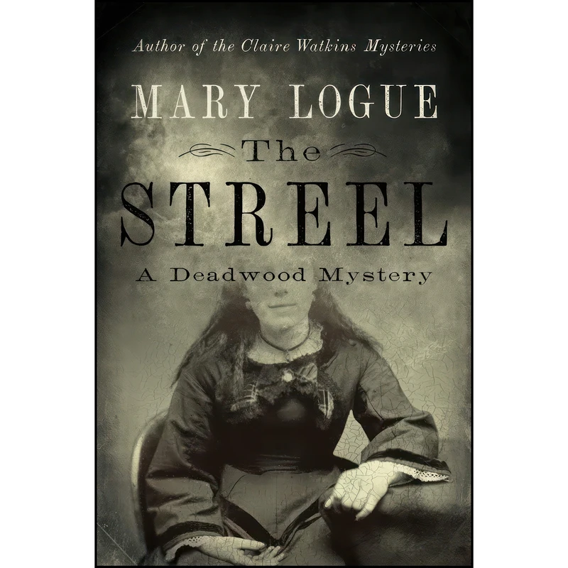 کتاب The Streel اثر Mary Logue انتشارات Univ Of Minnesota Press