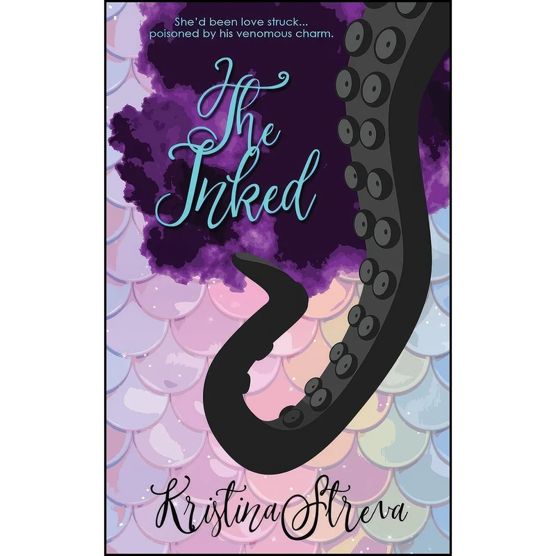 کتاب The Inked اثر Kristina Streva انتشارات Wild Rose Press
