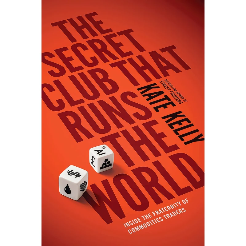 کتاب The Secret Club That Runs the World اثر Kate Kelly انتشارات Penguin Lcc Us