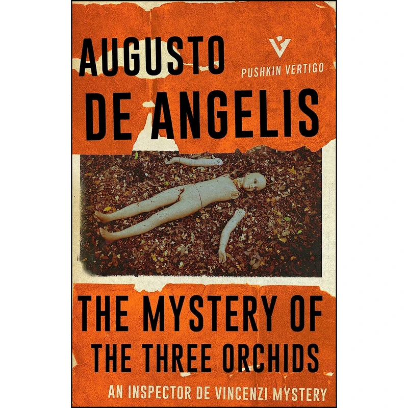 کتاب The Mystery of the Three Orchids  اثر جمعي از نويسندگان انتشارات Pushkin Vertigo