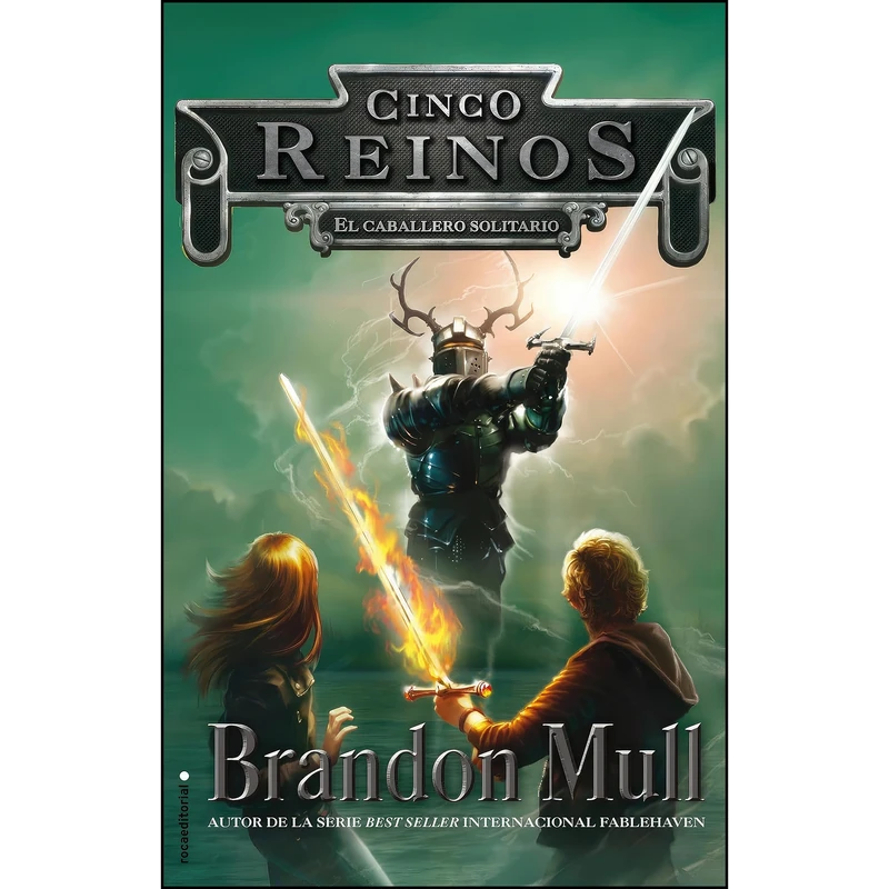 کتاب El caballero solitario اثر Brandon Mull و Jorge Rizzo انتشارات Roca Infantil