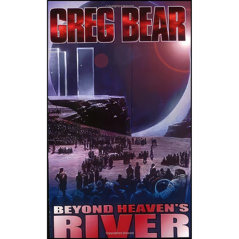 کتاب Beyond Heavens River اثر Greg Bear انتشارات Millennium Paperbacks