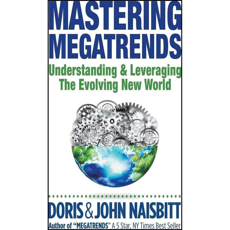 کتاب Mastering Megatrends اثر Doris Naisbitt and John Naisbitt انتشارات G-D Media