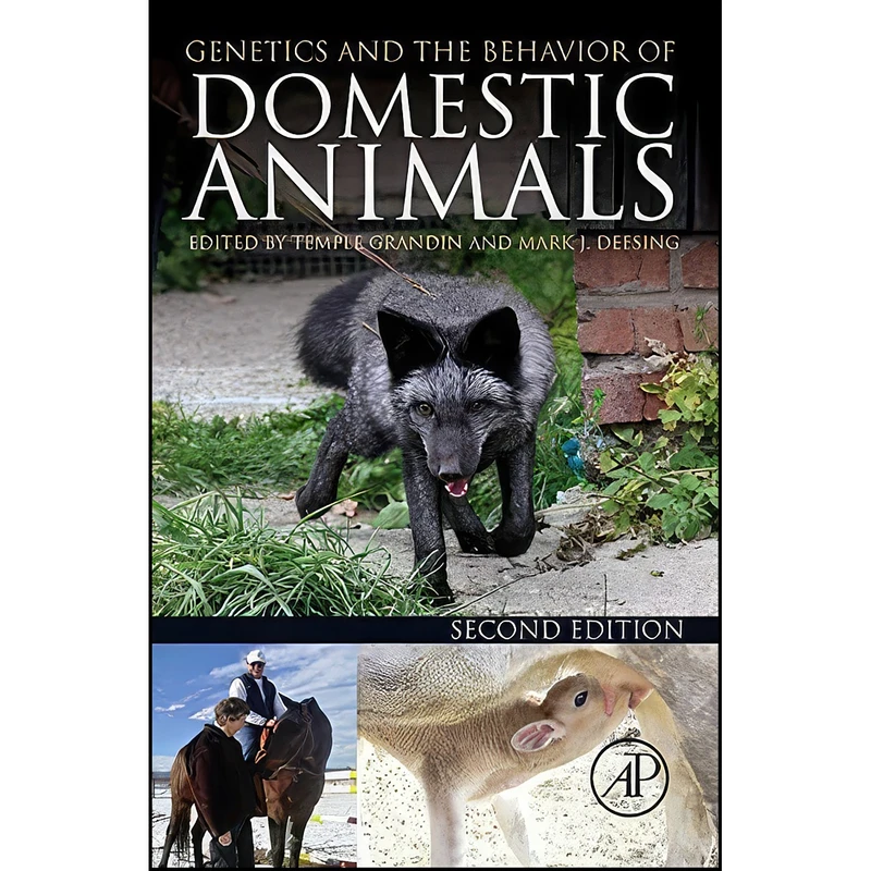 کتاب Genetics and the Behavior of Domestic Animals اثر Temple Grandin and Mark J. Deesing انتشارات Academic Press