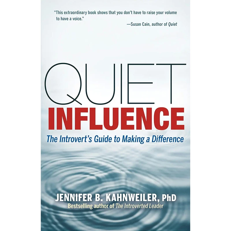 کتاب Quiet Influence اثر Jennifer B. Kahnweiler انتشارات Berrett-Koehler Publishers