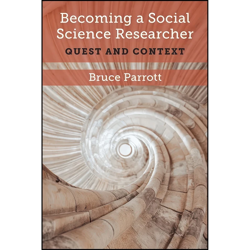 کتاب Becoming a Social Science Researcher اثر Bruce Parrott انتشارات University of Michigan Press