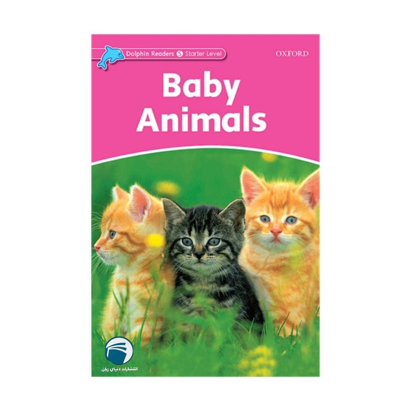 کتاب Baby Animals اثر Richard Northcott انتشارات دنیای زبان کتاب Baby Animals اثر Richard Northcott انتشارات دنیای زبان