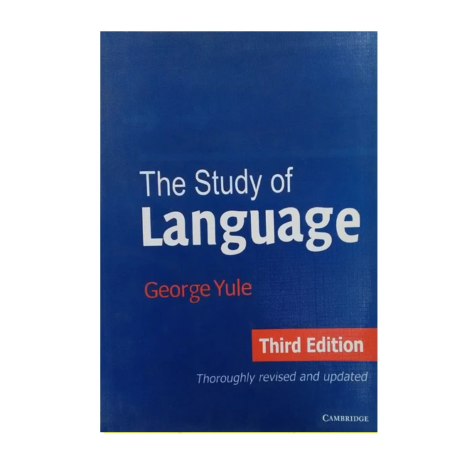کتاب The Study of Language 3rd Edition  اثر George Yule  انتشارات دانشگاه کمبریج