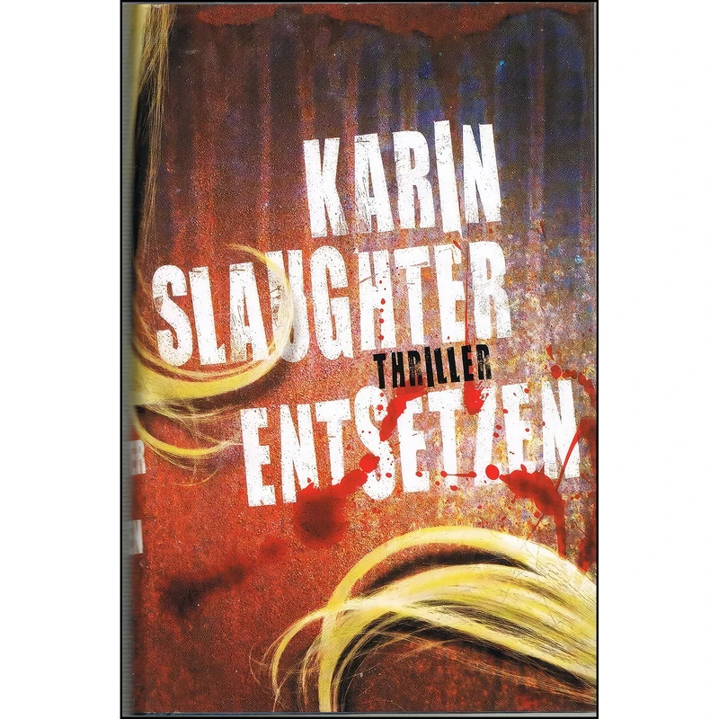 کتاب Entsetzen اثر Karin Slaughter انتشارات Blanvalet Verlag