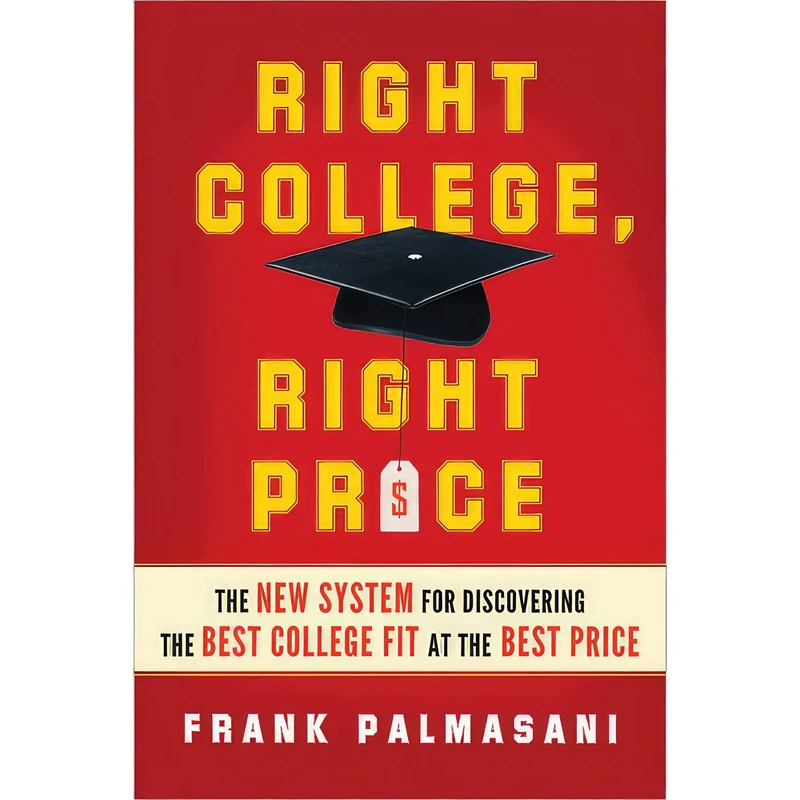 کتاب Right College, Right Price اثر Frank Palmasani انتشارات Sourcebooks