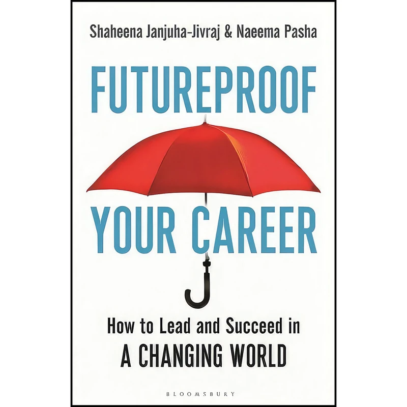 کتاب Futureproof Your Career اثر جمعي از نويسندگان انتشارات Bloomsbury Business
