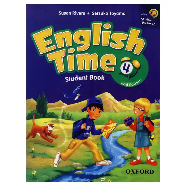 کتاب English Time 4 اثر Susan River & Setsoko Toyama انتشارات زبان مهر