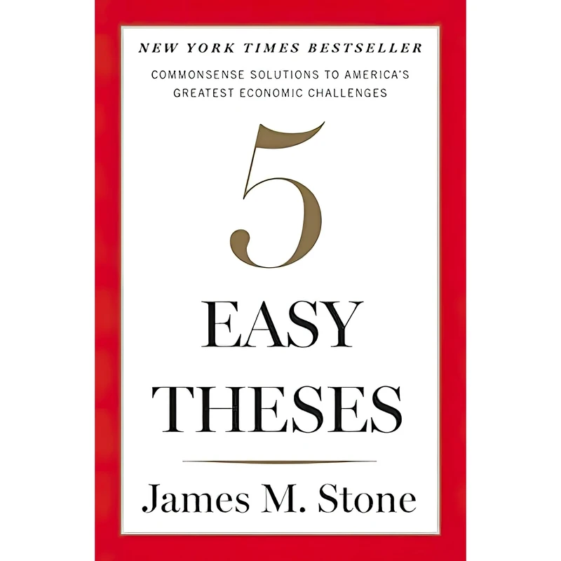 کتاب Five Easy Theses اثر James Stone انتشارات Houghton Mifflin Harcourt