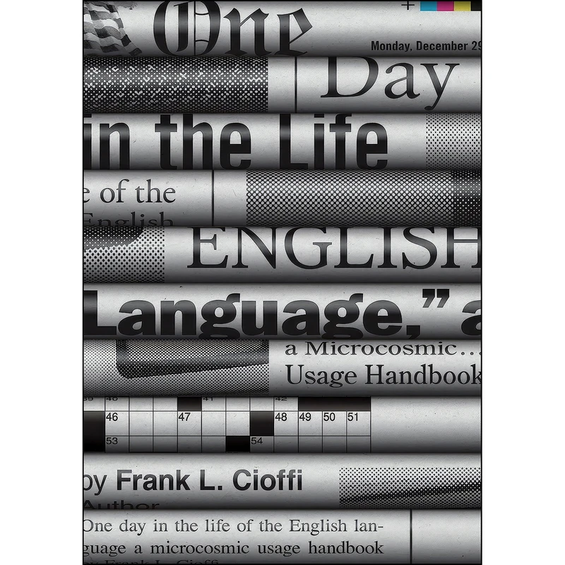 کتاب One Day in the Life of the English Language اثر Frank L. Cioffi انتشارات Princeton University Press