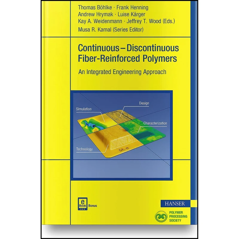 کتاب Continuous-Discontinuous Fiber-Reinforced Polymers اثر جمعي از نويسندگان انتشارات Hanser Publications