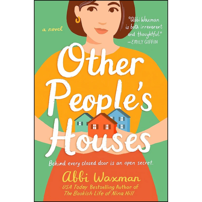 کتاب Other Peoples Houses اثر Abbi Waxman انتشارات Berkley