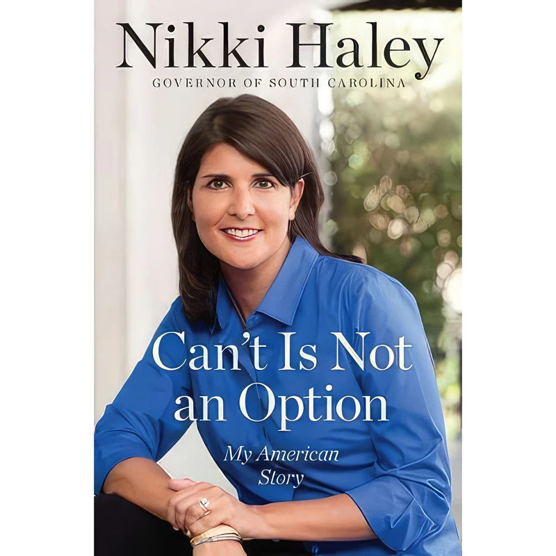 کتاب Can't Is Not an Option اثر Nikki Haley انتشارات Sentinel