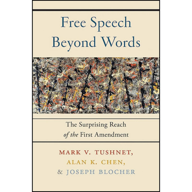 کتاب Free Speech Beyond Words اثر جمعي از نويسندگان انتشارات تازه ها