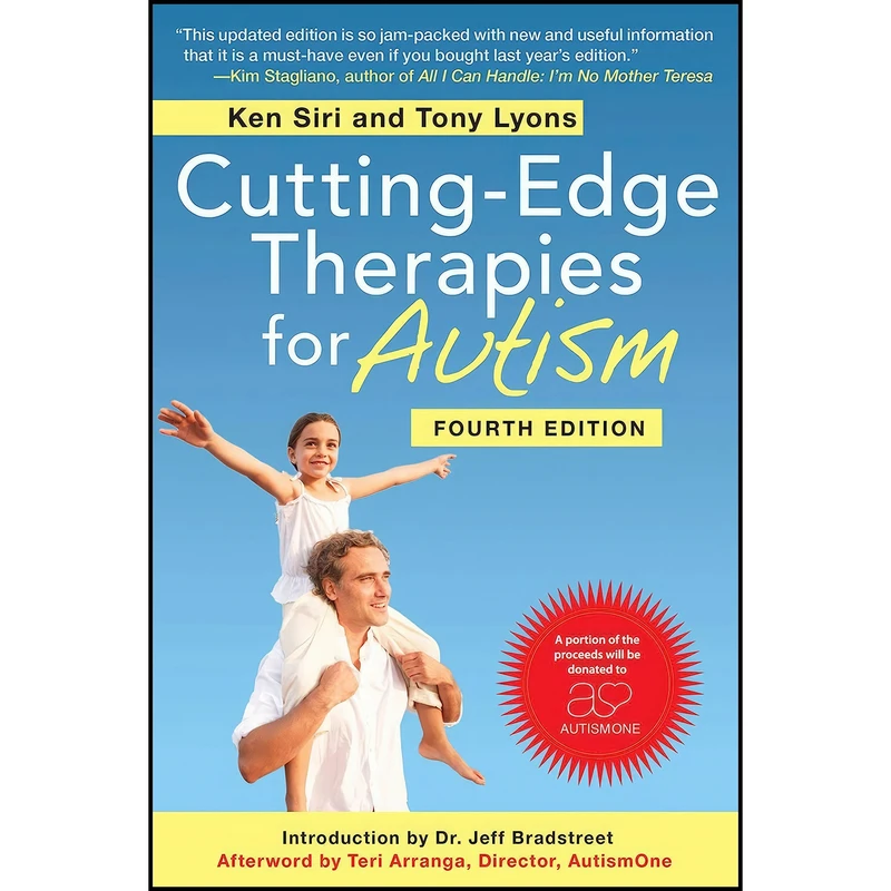 کتاب Cutting-Edge Therapies for Autism, Fourth Edition اثر جمعی از نویسندگان انتشارات Skyhorse
