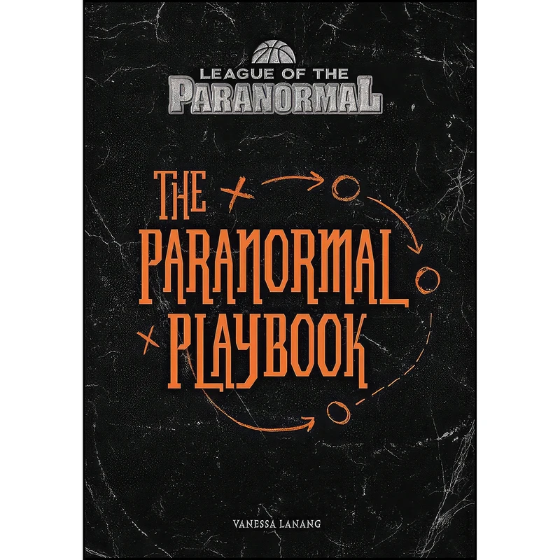 کتاب The Paranormal Playbook  اثر Vanessa Lanang انتشارات Darby Creek ™