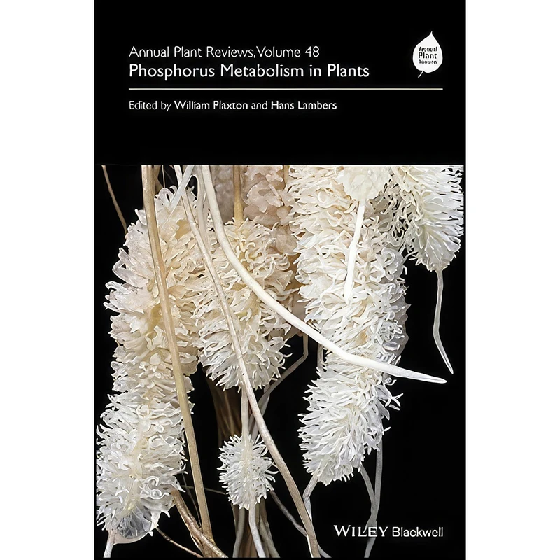 کتاب Annual Plant Reviews, Phosphorus Metabolism in Plants اثر William Plaxton and Hans Lambers انتشارات Wiley-Blackwell