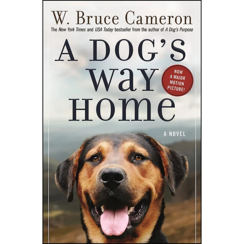 کتاب A Dogs Way Home  اثر W. Bruce Cameron انتشارات تازه ها