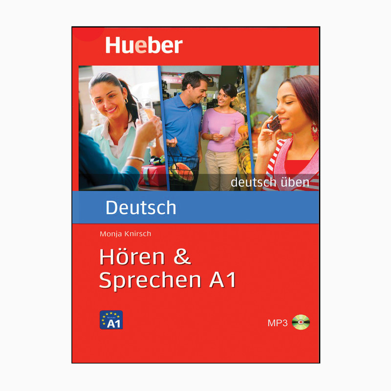 قیمت و خرید کتاب Horen & Sprechen A1 اثر Monja Knirsch انتشارات هوبر