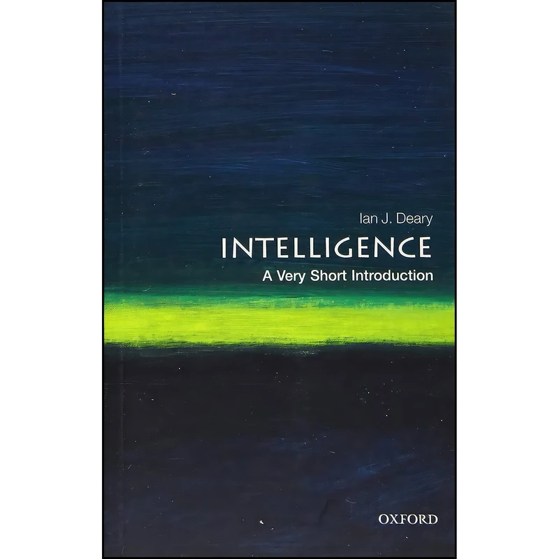کتاب Intelligence اثر Ian J. Deary انتشارات Oxford University Press