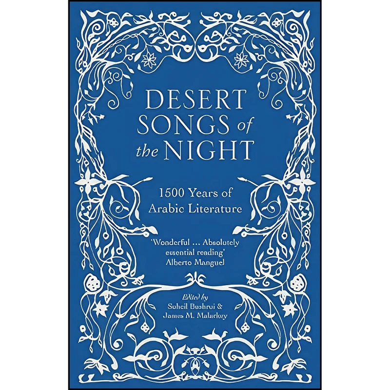 کتاب Desert Songs of the Night اثر جمعي از نويسندگان انتشارات Saqi Books