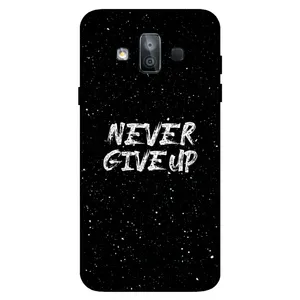  Megafone Never give up 1871 Cover For Samsung Galaxy J7 Duo / J720
