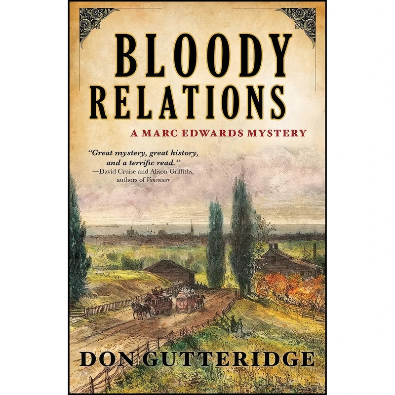 کتاب Bloody Relations  اثر Don Gutteridge انتشارات Touchstone