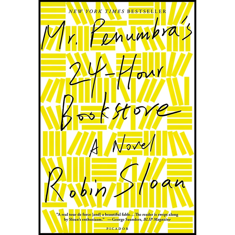 کتاب Mr. Penumbra,s 24-Hour Bookstore اثر Robin Sloan انتشارات Picador