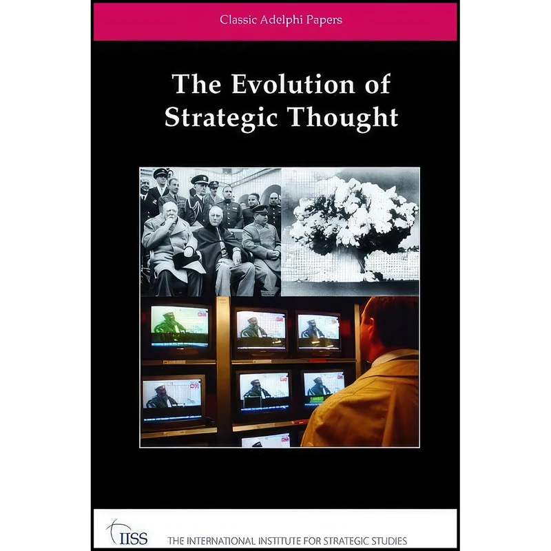 کتاب The Evolution of Strategic Thought اثر Patrick M. Cronin انتشارات Routledge