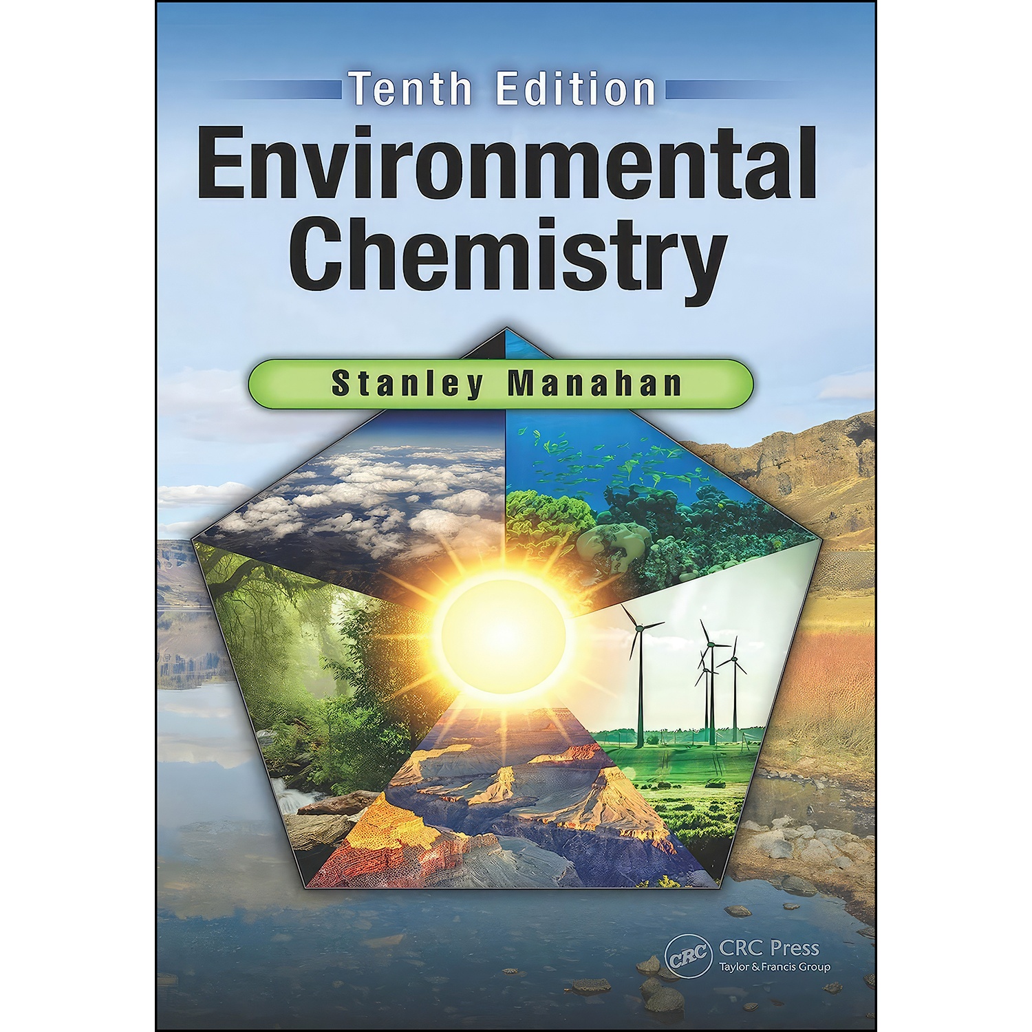 کتاب Environmental Chemistry اثر Stanley E Manahan انتشارات CRC Press