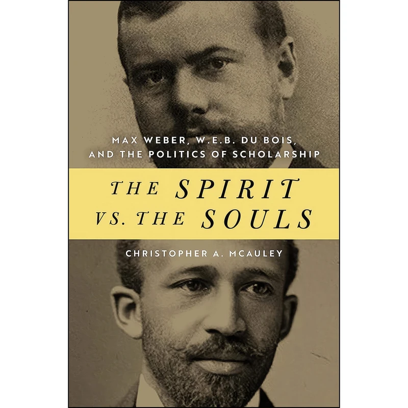 کتاب The Spirit vs. the Souls اثر Christopher A. McAuley انتشارات University of Notre Dame Press