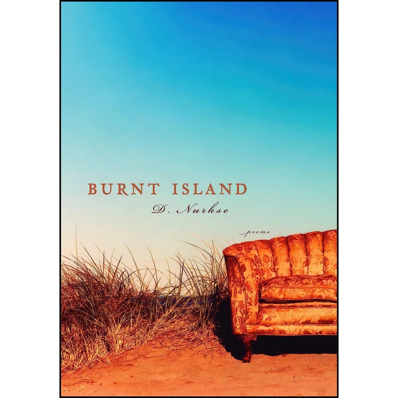 کتاب Burnt Island اثر D. Nurkse انتشارات Knopf