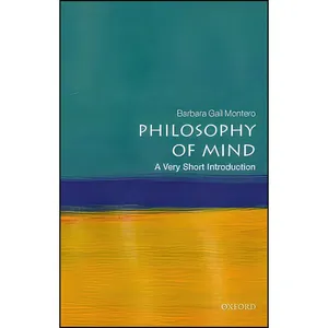 کتاب Philosophy of Mind اثر Barbara Montero and Barbara Gail Montero انتشارات Oxford University Press