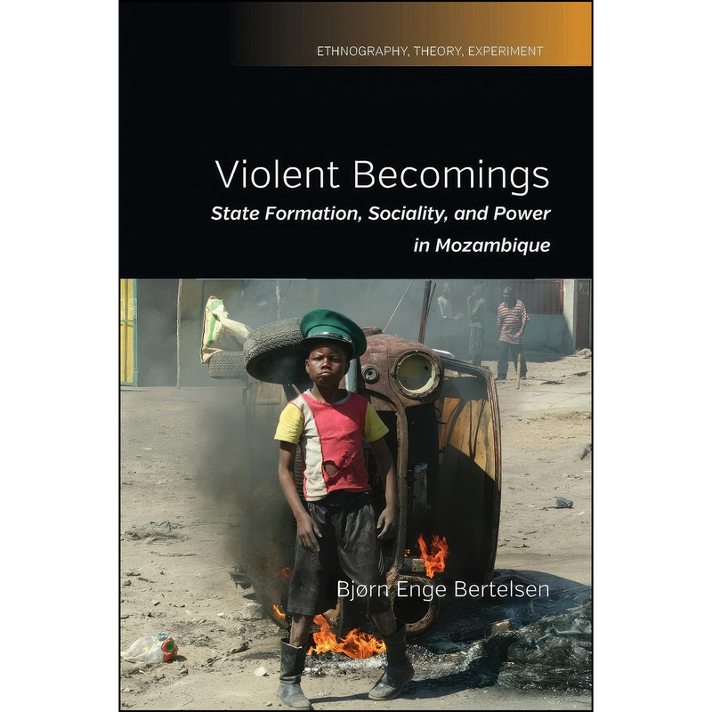 کتاب Violent Becomings اثر Bjorn Enge Bertelsen انتشارات Berghahn Books