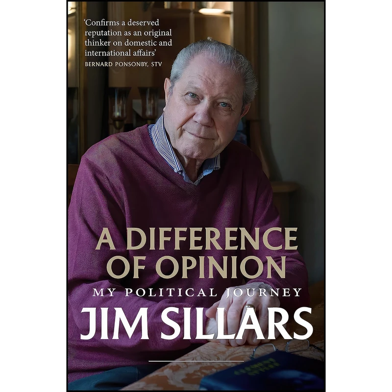 کتاب A Difference of Opinion اثر Jim Sillars انتشارات Birlinn