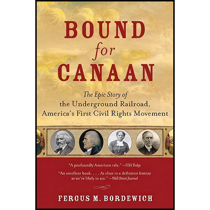 کتاب Bound for Canaan اثر Fergus M. Bordewich انتشارات Amistad