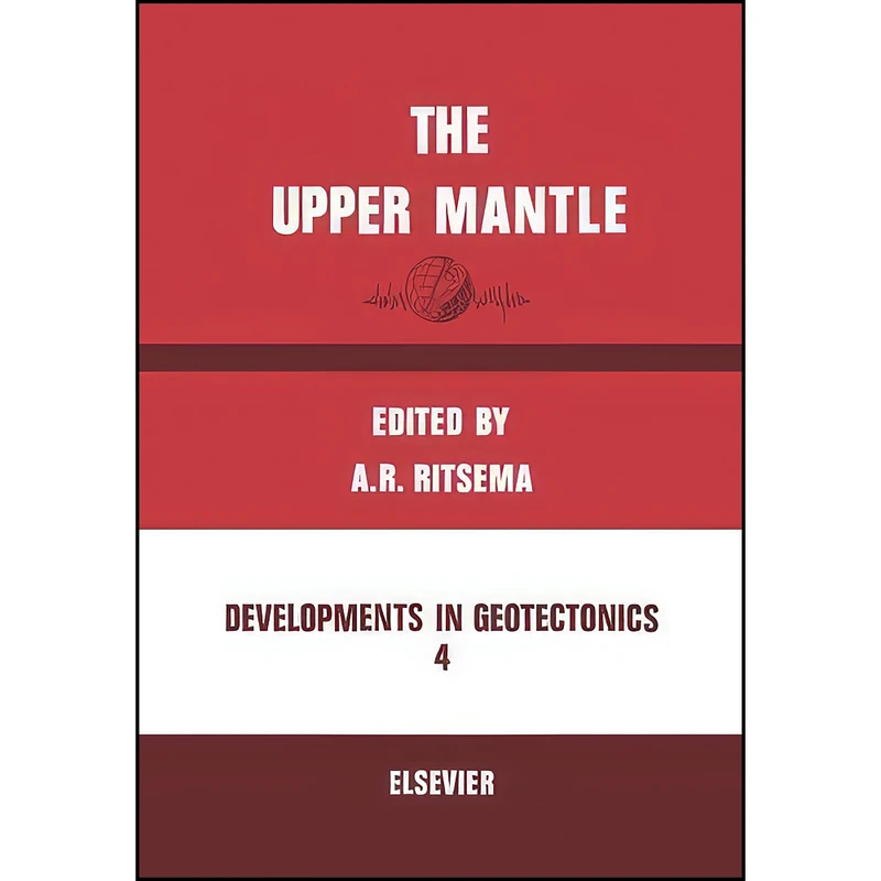 کتاب The Upper Mantle اثر A. R. Ritsema انتشارات تازه ها