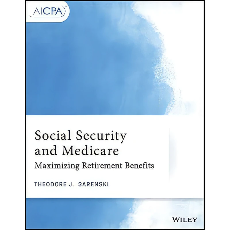 کتاب Social Security and Medicare اثر Theodore J. Sarenski انتشارات Wiley