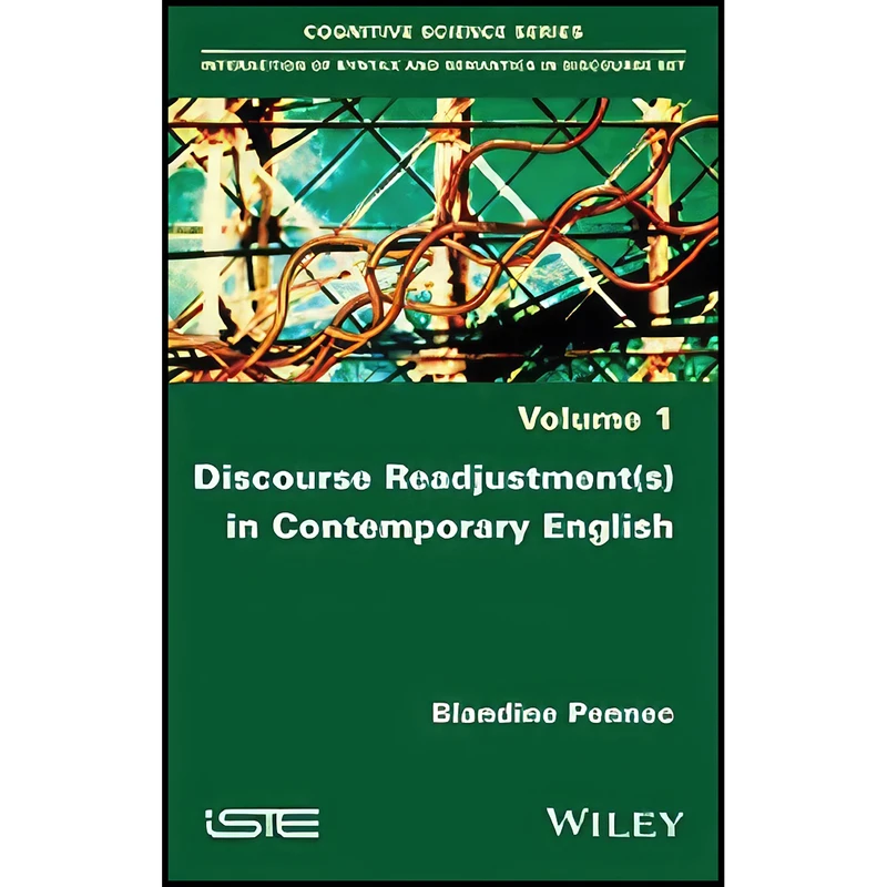 کتاب Discourse Re-adjustment in Contemporary English اثر Blandine Pennec انتشارات Wiley-ISTE