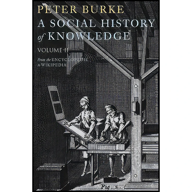 کتاب A Social History of Knowledge II اثر Peter Burke انتشارات Polity