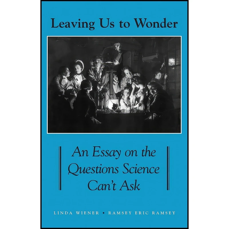 کتاب Leaving Us To Wonder اثر Linda Wiener and Ramsey Eric Ramsey انتشارات State University of New York Press